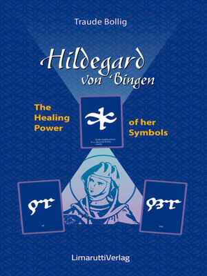 cover image of Hildegard von Bingen--The Healing Power of her Symbols